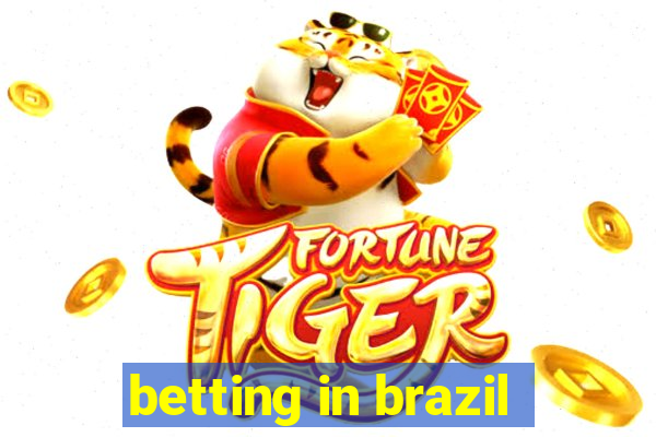 betting in brazil