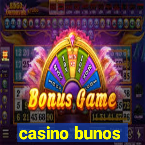 casino bunos