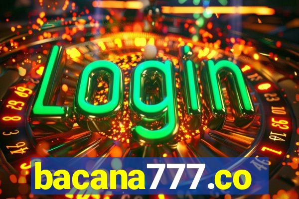 bacana777.co