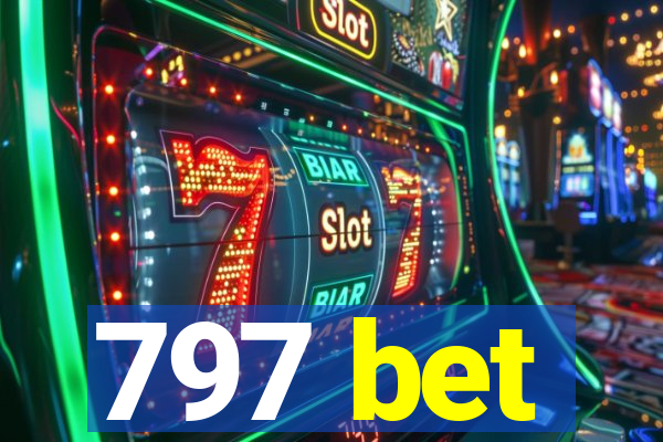 797 bet