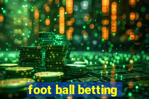 foot ball betting