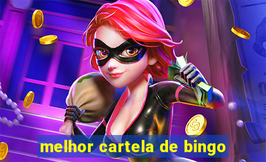 melhor cartela de bingo