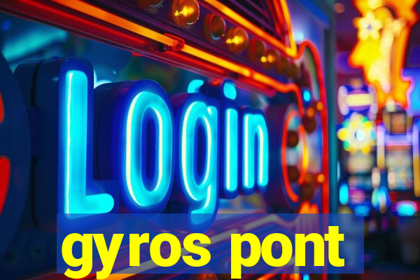 gyros pont