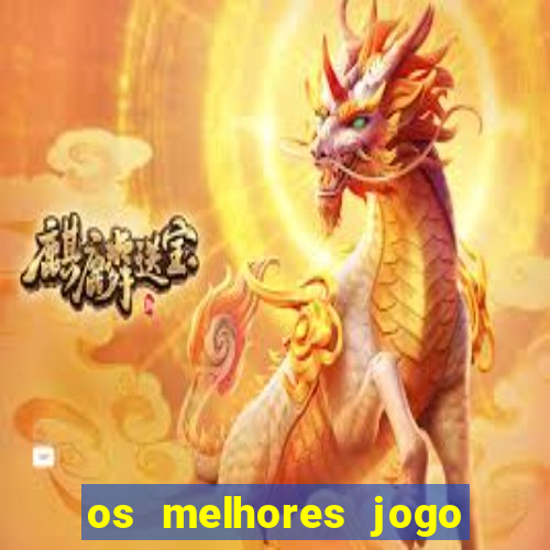 os melhores jogo para ganhar dinheiro