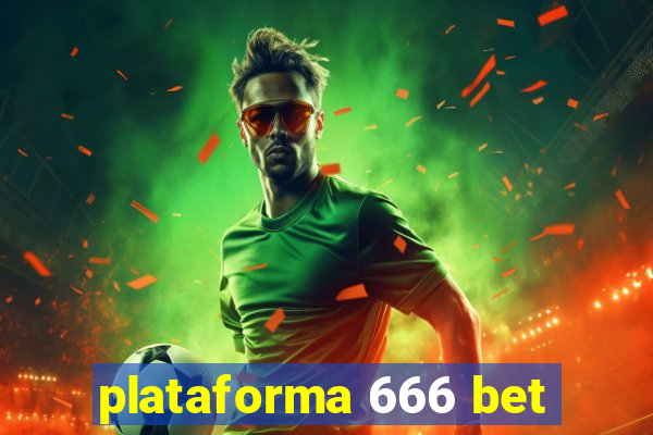 plataforma 666 bet