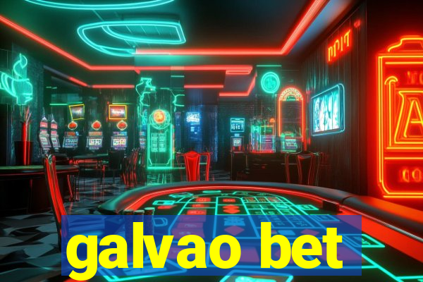 galvao bet