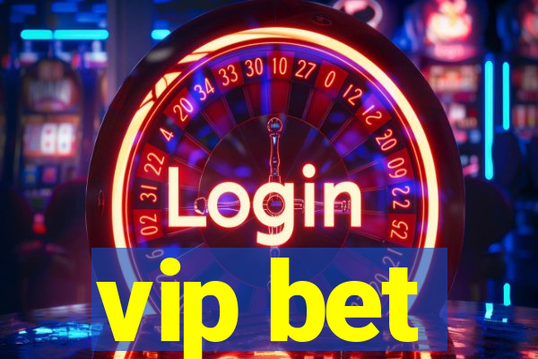 vip bet