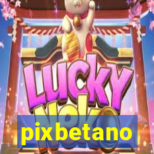 pixbetano