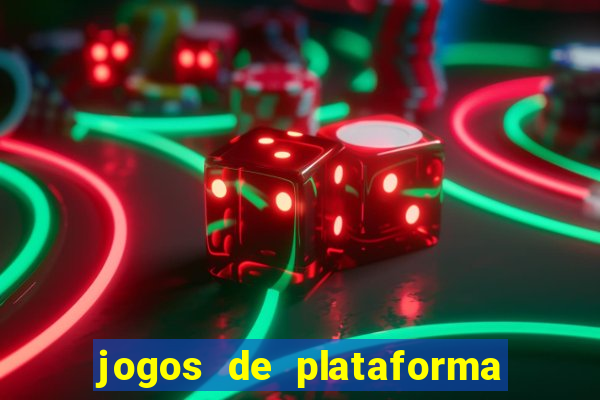 jogos de plataforma mais famosos