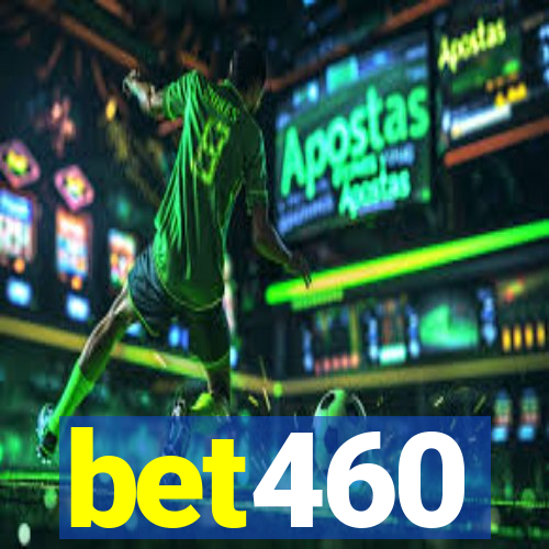 bet460