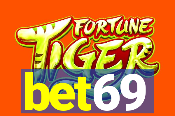 bet69