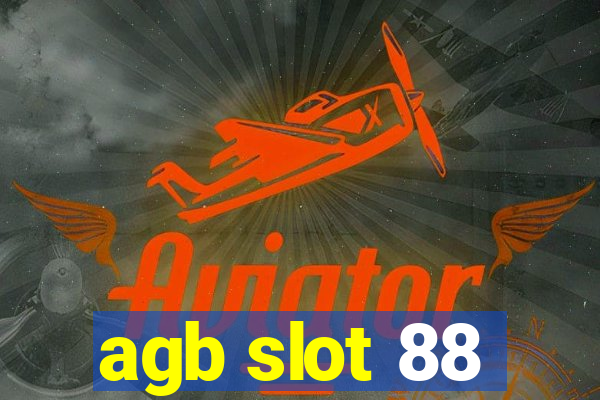 agb slot 88