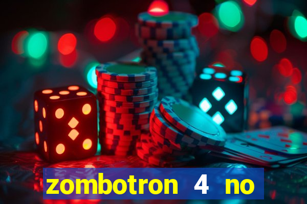 zombotron 4 no click jogos