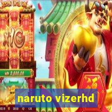 naruto vizerhd