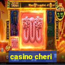 casino cheri