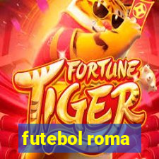 futebol roma