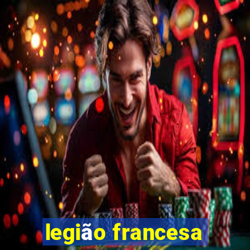 legião francesa