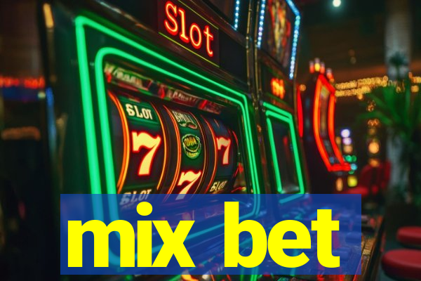 mix bet