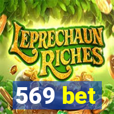 569 bet