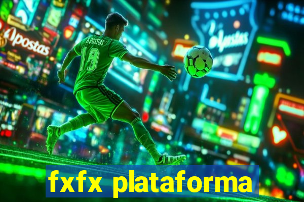 fxfx plataforma