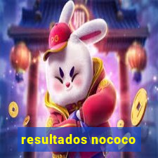 resultados nococo