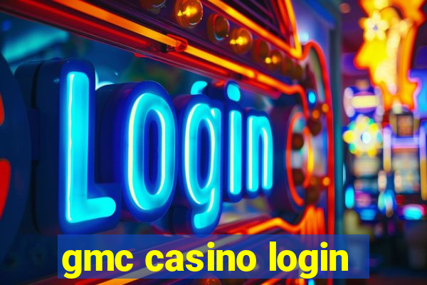 gmc casino login