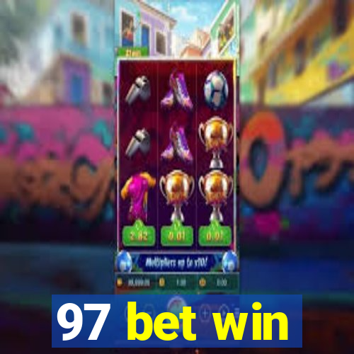 97 bet win