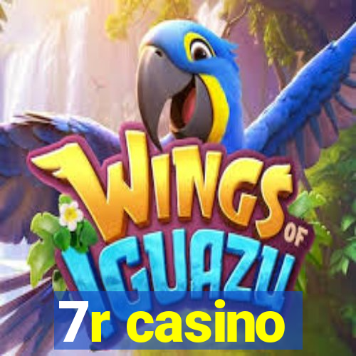 7r casino