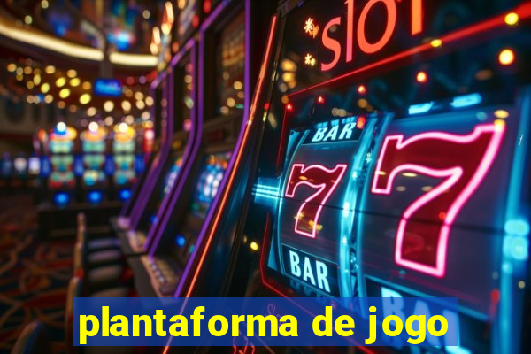 plantaforma de jogo