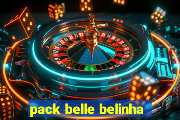 pack belle belinha