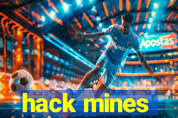 hack mines