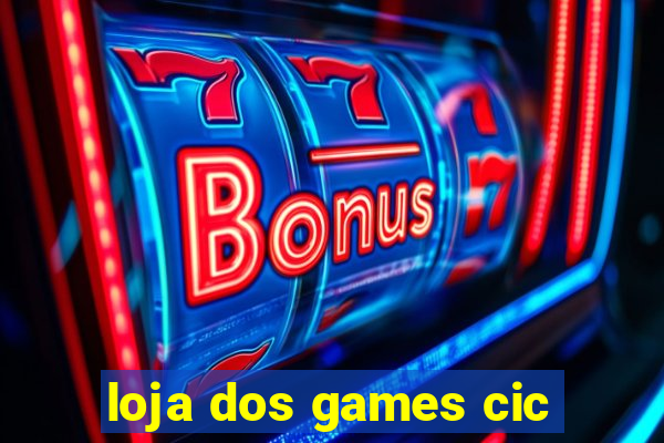 loja dos games cic