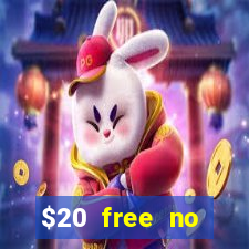 $20 free no deposit casino