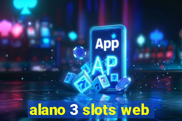 alano 3 slots web