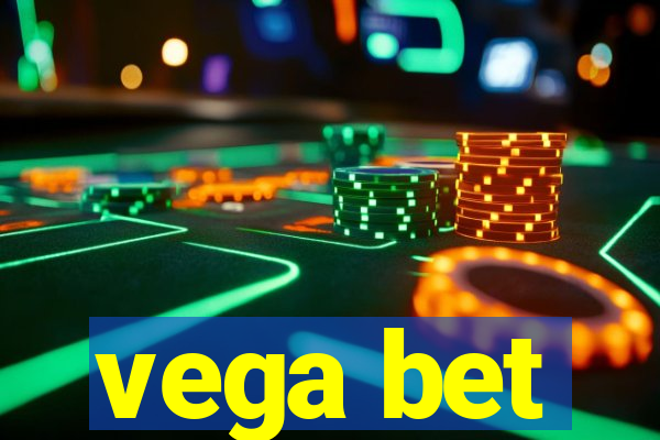 vega bet