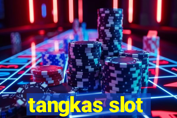 tangkas slot