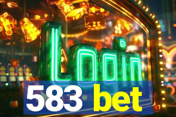 583 bet