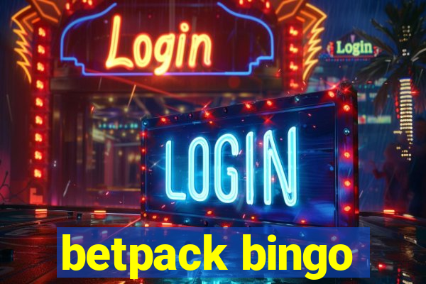 betpack bingo