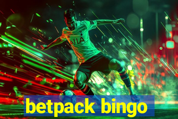 betpack bingo