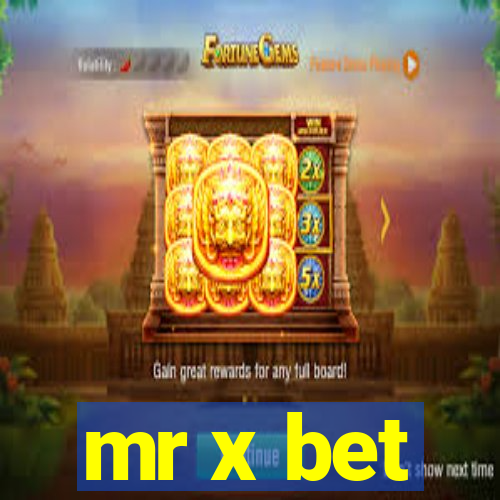 mr x bet