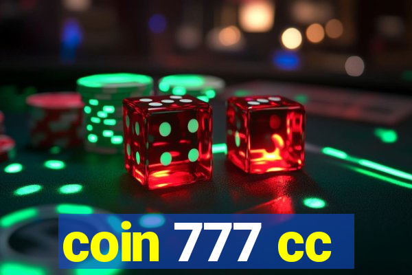 coin 777 cc