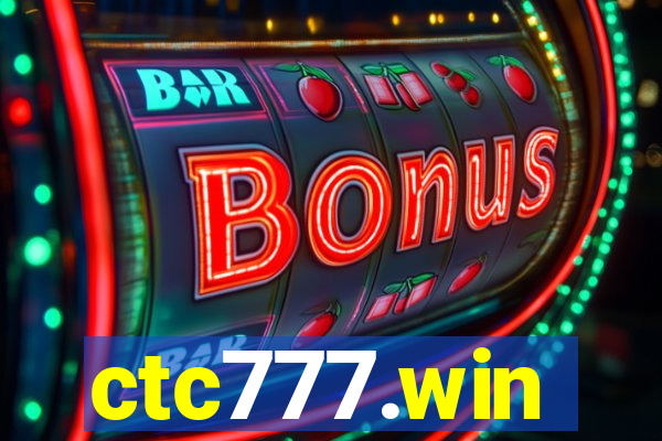 ctc777.win