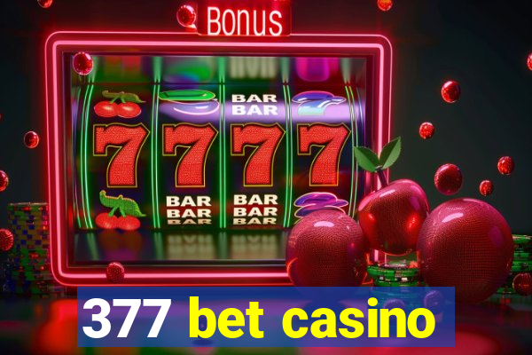 377 bet casino