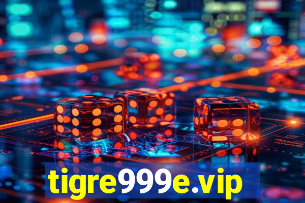 tigre999e.vip