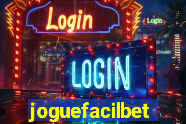 joguefacilbet