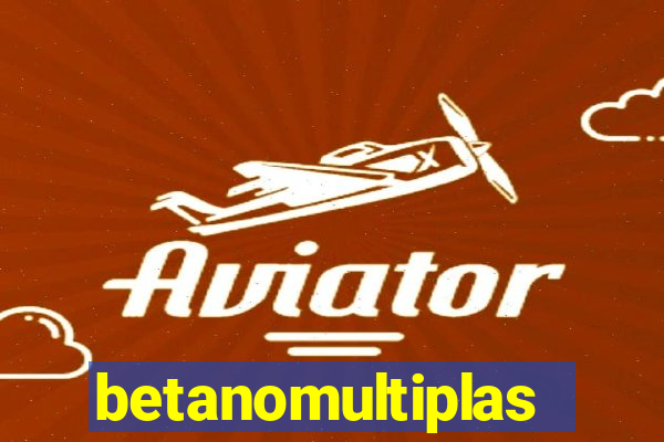 betanomultiplas