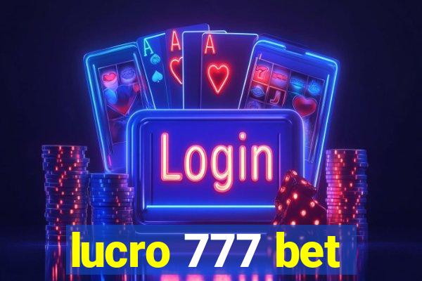 lucro 777 bet