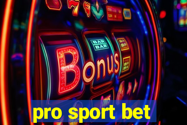 pro sport bet