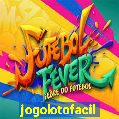 jogolotofacil