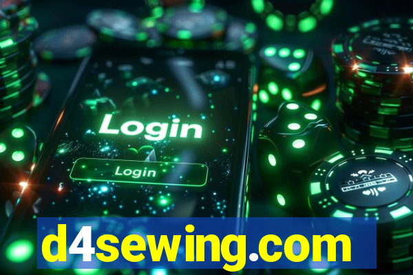 d4sewing.com